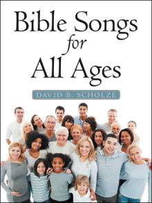 Bible Songs for All Ages