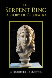The Serpent Ring a story of Cleopatra