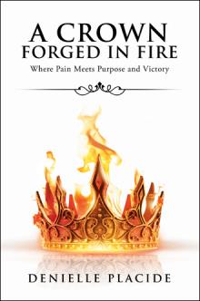 A Crown Forged in Fire