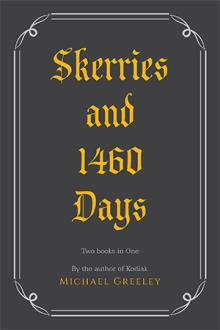 Skerries and 1460 Days