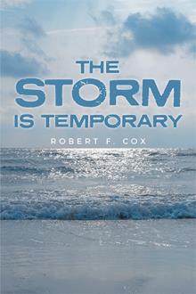 The Storm is Temporary