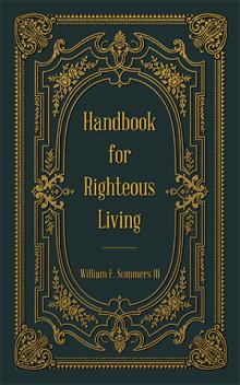 Handbook for Righteous Living