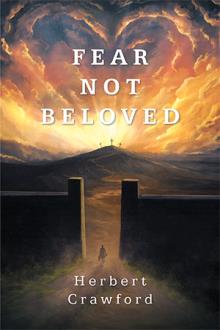 FEAR NOT BELOVED