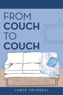 From Couch to Couch