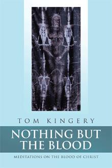 Nothing But The Blood