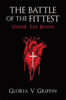 THE BATTLE OF THE FITTEST Under The Blood