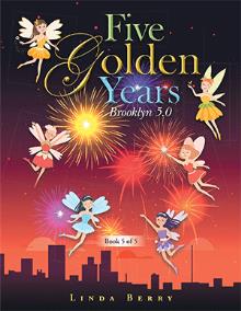 Five Golden Years