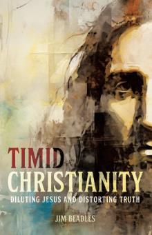 Timid Christianity