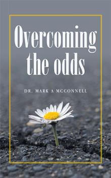 Overcoming the odds
