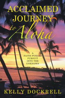 Acclaimed Journey to Aloha