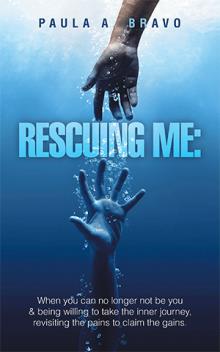 Rescuing Me: