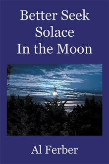 Better Seek       	Solace  In the Moon