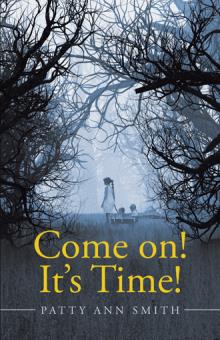 Come on! It’s Time!