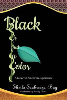 Black is Just a Color