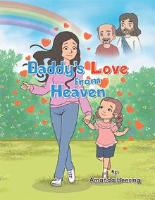 Daddy’s Love from Heaven