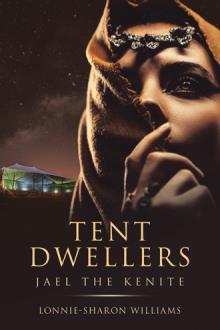 Tent Dwellers