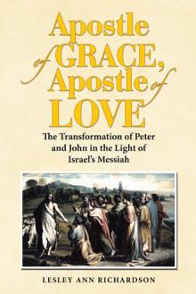 Apostle of Grace, Apostle of Love