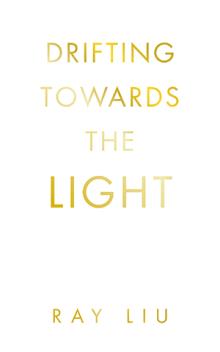 Drifting towards the light