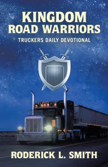 KINGDOM ROAD WARRIORS