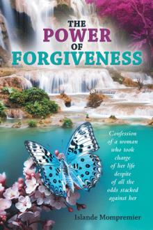 The Power of Forgiveness