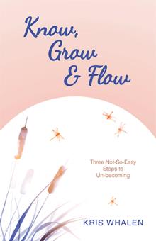 Know, Grow & Flow