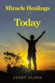 Miracle Healings of Today