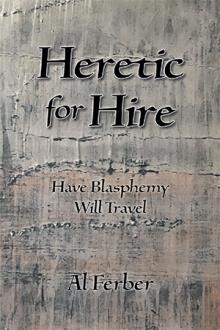 Heretic for Hire