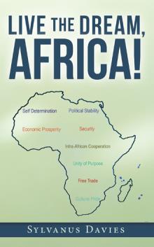 LIVE THE DREAM, AFRICA!