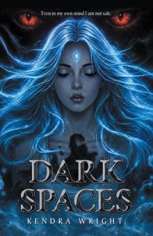 Dark Spaces