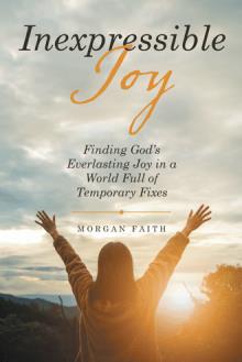 Inexpressible Joy