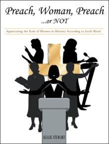 Preach, Woman, Preach…or NOT