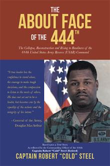 The ABOUT FACE Of The 444th