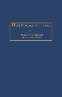 11 NEW	ROADS NOT TAKEN