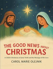The Good News About Christmas