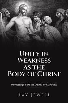 Unity in Weakness as the Body of Christ