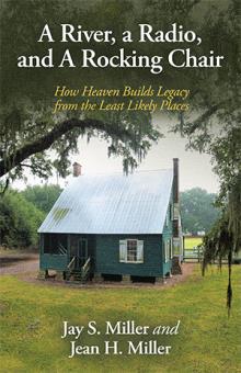 A River, a Radio, and A Rocking Chair