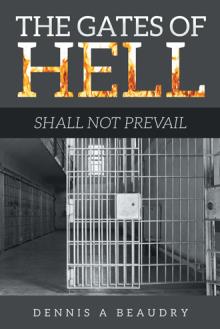 The Gates of Hell