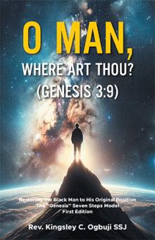 O Man, Where Art Thou? (Genesis 3:9)