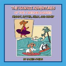 The Hawaii Adventures of the 4 Weiner Doggies