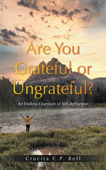 Are You Grateful or Ungrateful?