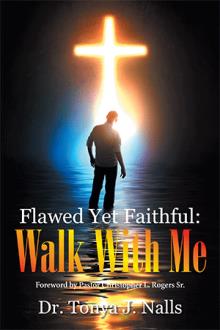 Flawed Yet Faithful: Walk With Me
