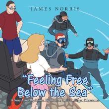 “Feeling Free Below  the Sea”