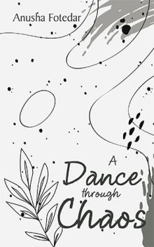 A Dance through Chaos