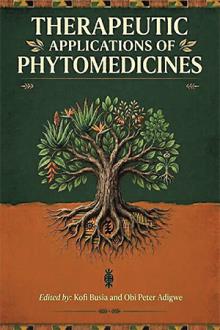 Therapeutic Applications of Phytomedicines