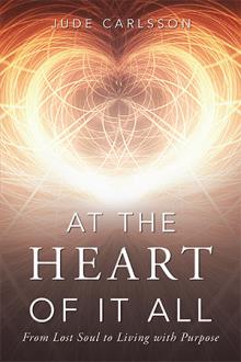 At The Heart Of It All