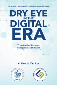Dry Eye in the Digital Era