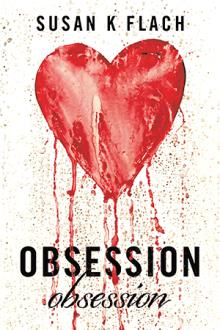 OBSESSION                           obsession