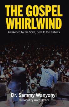 The Gospel Whirlwind