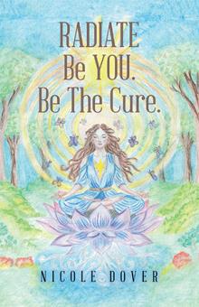 RADIATE Be YOU. Be The Cure.