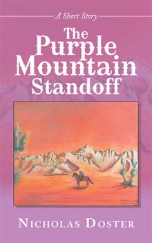 The Purple Mountain Standoff